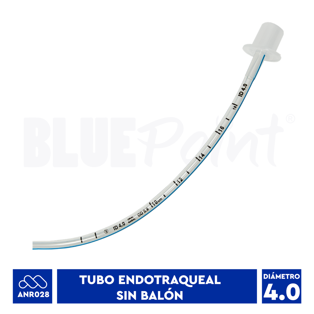 BLUEPOINT TUBO ENDOTRAQUEAL #4.0  SIN BALÓN