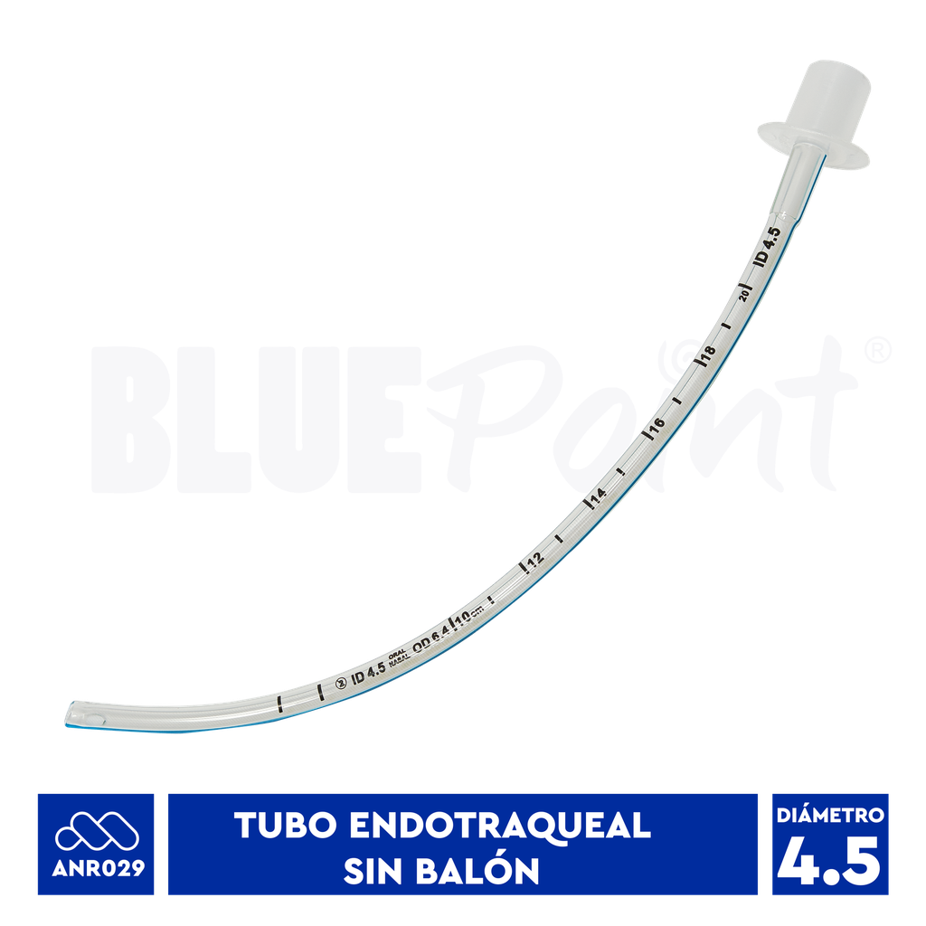 BLUEPOINT TUBO ENDOTRAQUEAL #4.5  SIN BALÓN