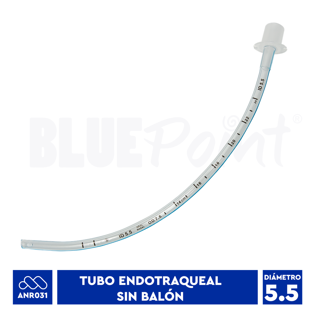 TUBO ENDOTRAQUEAL #5.5 SIN BALON BLUEPOINT